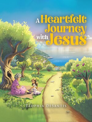 cover image of A Heartfelt Journey with Jesus